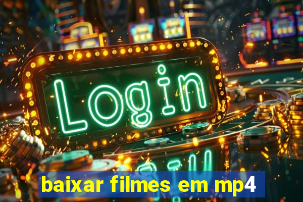 baixar filmes em mp4